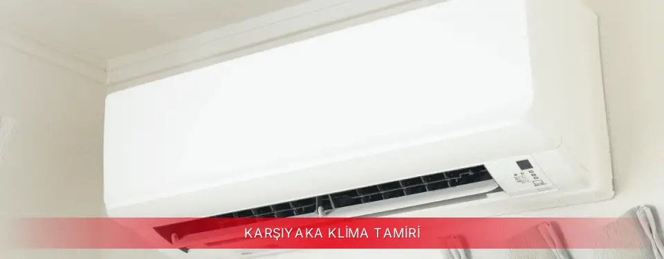 Karşıyaka İlçemi TCL Klima Tamiri